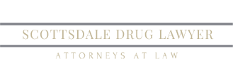 Scottsdale Drug Lawyer